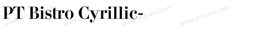 PT Bistro Cyrillic字体转换